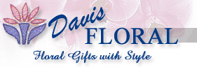 Davis Floral, your online florist in Clayton, IN